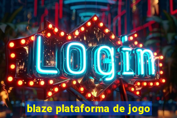 blaze plataforma de jogo